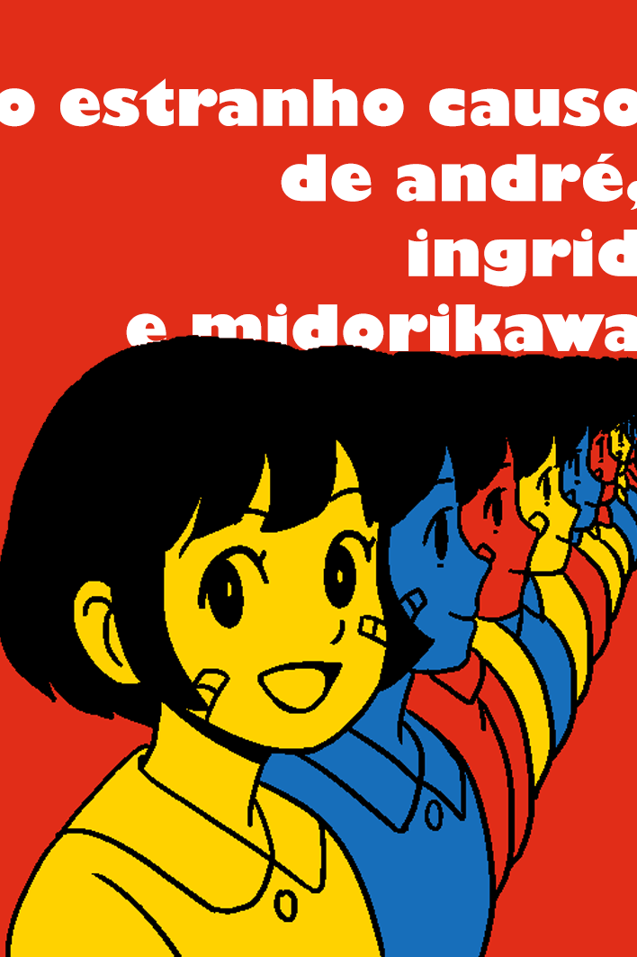 Capa de O Estranho Causo de André, Ingrid e Midorikawa